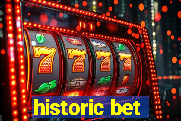 historic bet